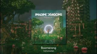 Boomerang (Instrumental) - Imagine Dragons