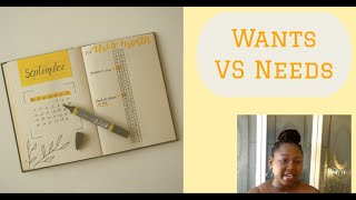 How To Differentiate WANTS Vs. NEEDS (In A Budget!)