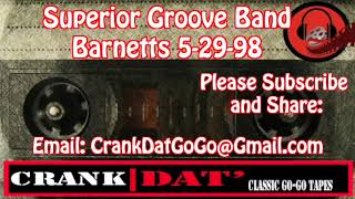 Superior Groove Band Barnetts 5/29/98