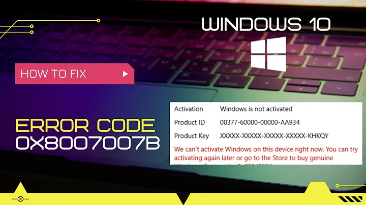 How to Fix Error Code 0x8007007B on Windows 10