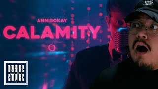 1ST LISTEN REACTION ANNISOKAY - Calamity (OFFICIAL VIDEO)