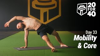 40 Day Bodyweight Fitness Challenge | No Talking, All Levels || Day 33 - Mobility & Core