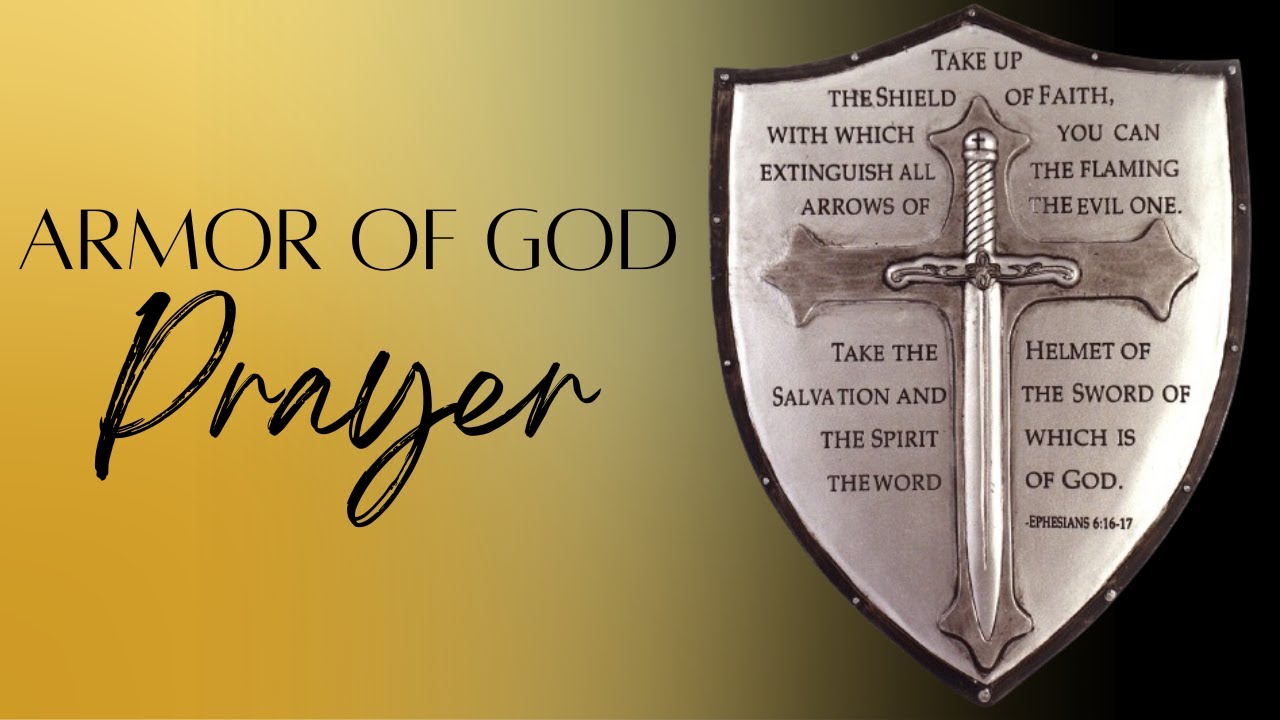 Armor of God Prayer YouTube