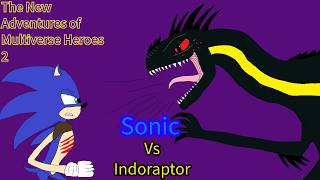 Multiverse Heroes- Sonic Vs Indoraptor