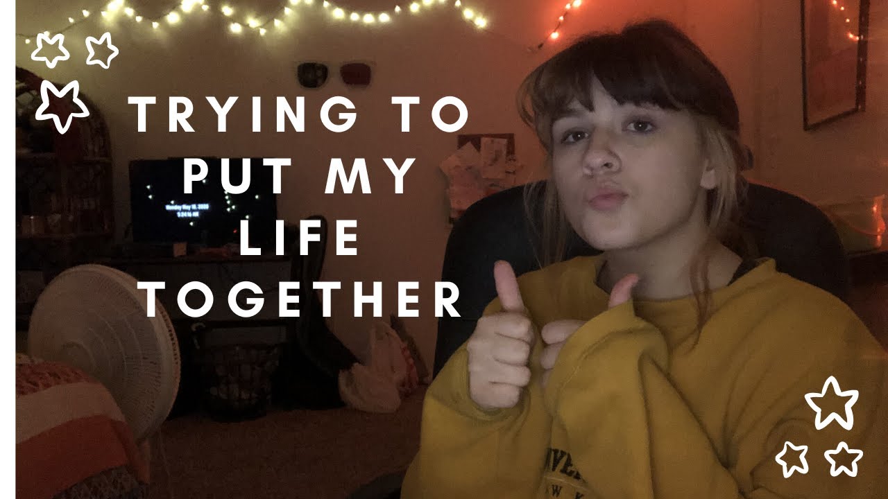 Trying to put my life together (it doesn't work!!)