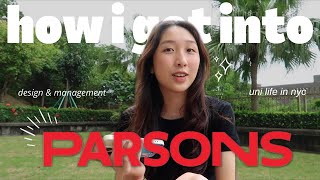 How I Got Into Parsons School Of Design Stats, Ecs, Why Im Going