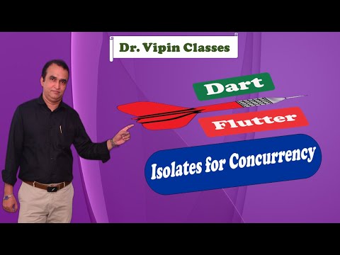 #71 Isolates for Concurrency in Dart Flutter | Dr. Vipin Classes