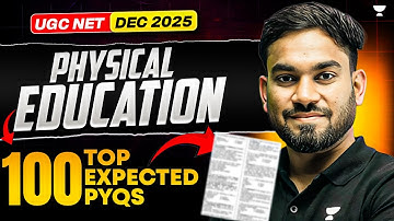 UGC NET Physical Education | Top 100 Most Expected Questions | UGC NET Dec 2025 | Dharmendra sir