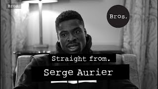SERGE AURIER -  Straight From
