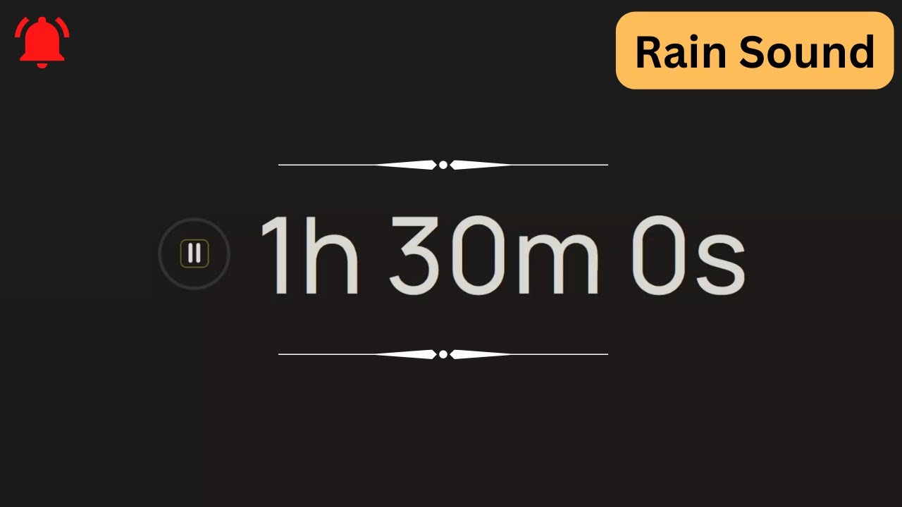 1 Hour 30 min Timer & Alarm Rain SOUND COUNTDOWN Relax and Calm - YouTube