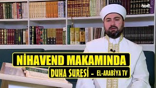 Nihavend Makamında Duha Suresi