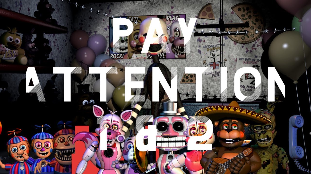 FNAF ULTIMATE CUSTOM NIGHT | PAY ATTENTION 1 & 2 - YouTube
