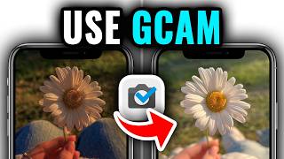 Install GCam On Any Android: Stop Taking Bad Photos! (2026)