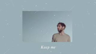 Keep me ♪ novo amor [ slowed & reverbed ]