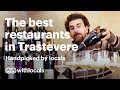 Best restaurants in Trastevere 🍝 where to eat in Trastevere | by Rome locals