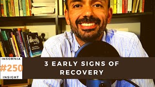 Insomnia insight #250: Less anxiety, fall back asleep faster, recognize sleepiness - goood signs!