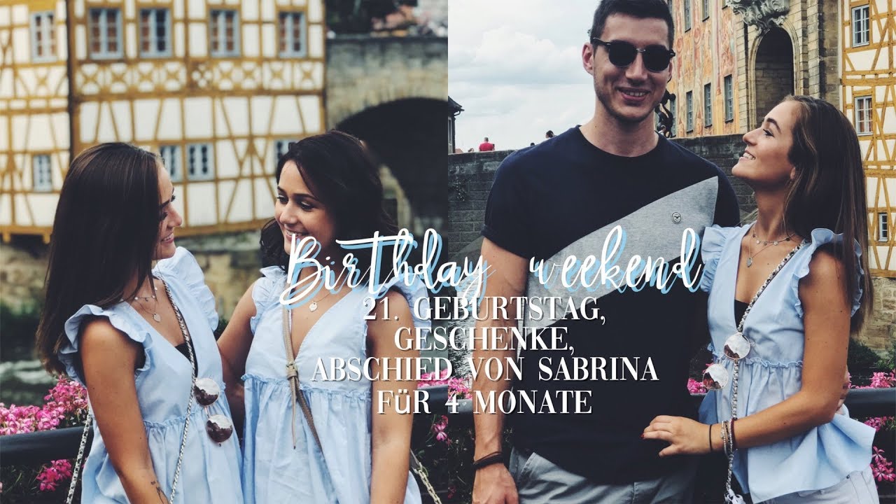 21. GEBURTSTAG, ABSCHIED VON SABRINA FÜR 4 MONATE I Weekly Vlog