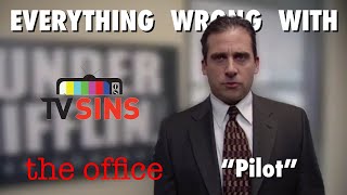 Everything Wrong With Tvsins - The Office Pilot