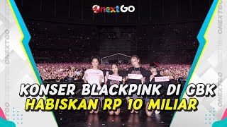 Sewa GBK, Promotor BLACKPINK Rogoh Kocek Sampai Puluhan Miliar | Onext GO