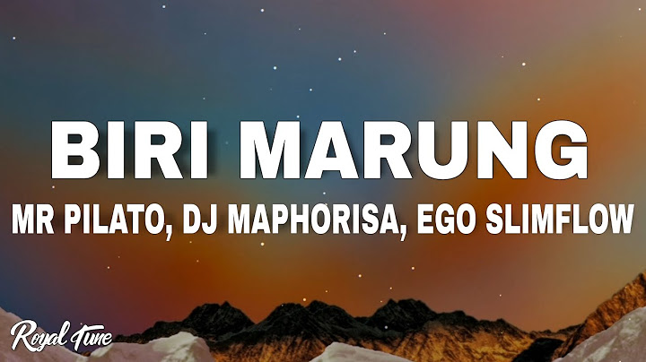 Biri Marung - Mr Pilato, Ego Slimflow & Tebogo G Mashego ft DJ Maphorisa, Focalistic, Scotts Maphuma