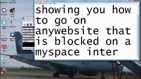 How to unblock myspace at school or work