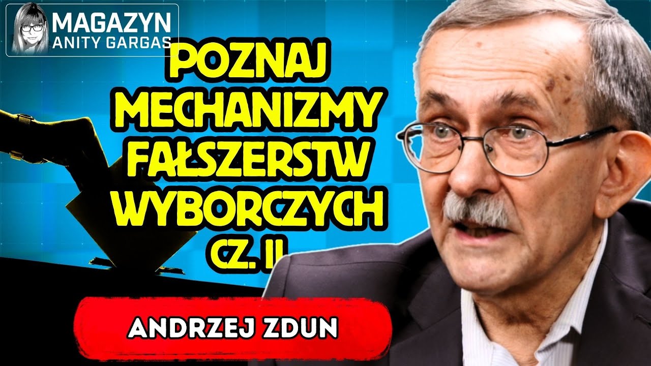 Anita Gargas i A. Zdun: Wstrząsające kulisy wyborów. Jak bronić się przed fałszerstwami przy urnach?