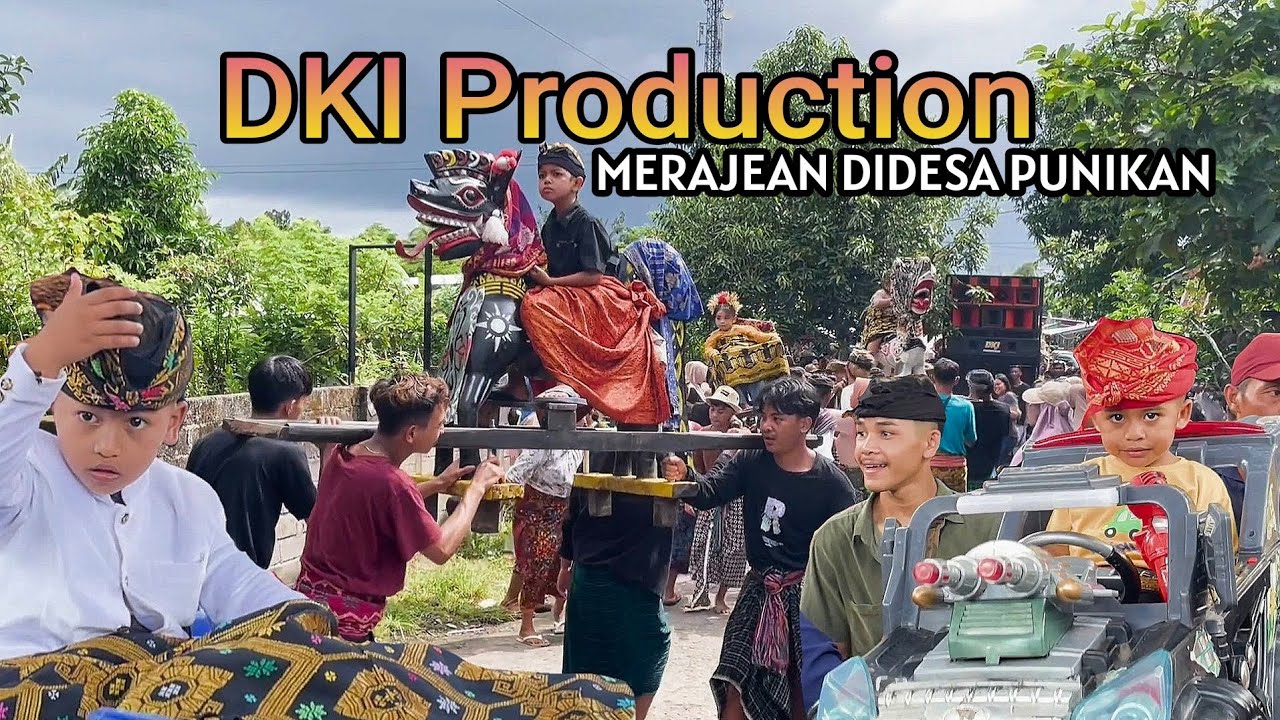 Merajean Bersama Kecimol Dki Production Dan GB Dewi Swari Di Punikan