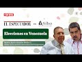 Elecciones en Venezuela: para Colombia también hay mucho en juego | El Espectador