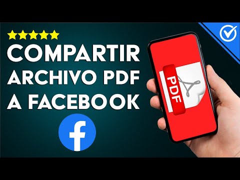 Cómo Subir, Compartir o Enviar un Archivo PDF a Facebook Desde mi iPhone, Android o PC