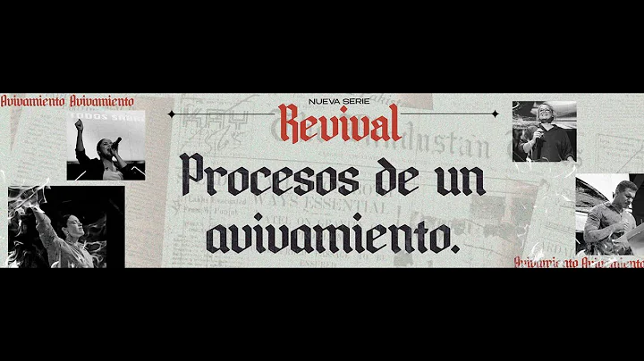Serie REVIVAL - Procesos de un Avivamiento - Samoa...