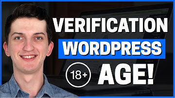 How To Add Age Verification To Wordpress Website