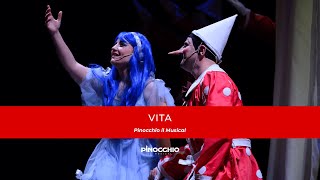 Vita | PINOCCHIO - Il Musical