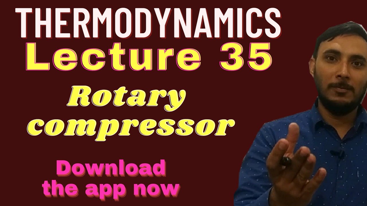 Thermodynamic || Lecture 35 - YouTube