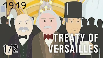 The Treaty of Versailles, What Did the Big Three Want? 1/2