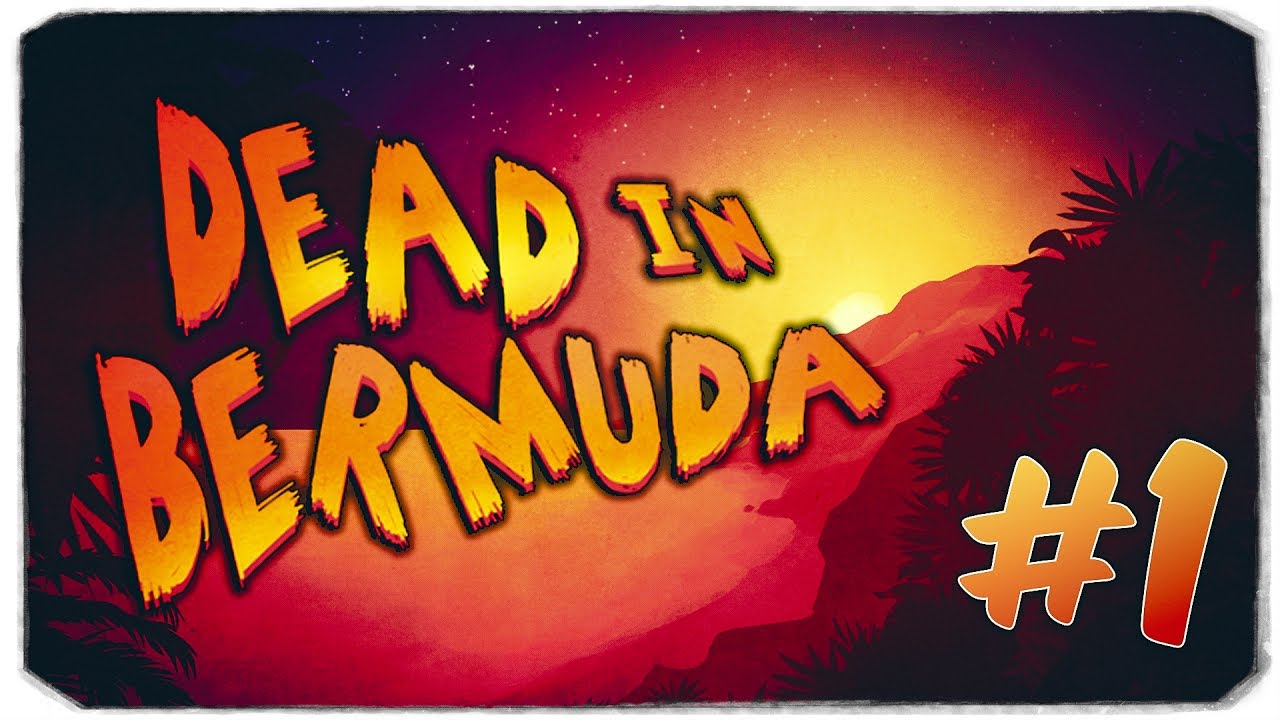 НОВАЯ ВЫЖИВАЛКА НА БЕРМУДСКИХ ОСТРОВАХ!