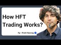 HFT Trading 101: How It Works and Why It Matters?
