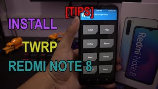 Tips Install TWRP Permanen di Redmi Note 8 Tanpa Root MIUI 11/ MIUI 10