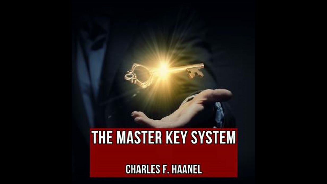 Master Key System - Charles F. Haanel