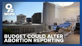 How Ohio's state budget could change the state's abortion reporting