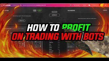 HOW TO MAKE PROFIT ON TRADING WITH BOTS- SKINJAR.COM TRADING- HOW TO PROFIT IN TRADING/TRADES