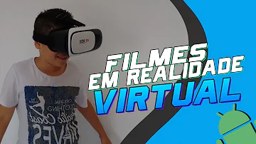Como ver filmes com óculos VR?