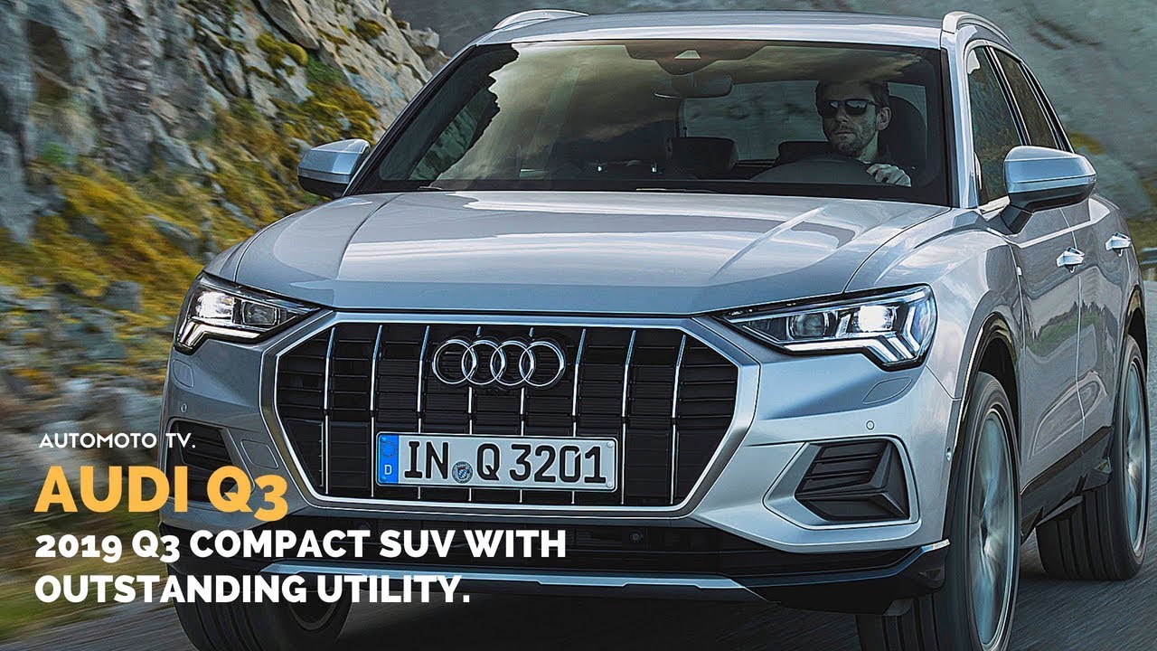 2019 Audi Q3 Design Driving Impressions Youtube