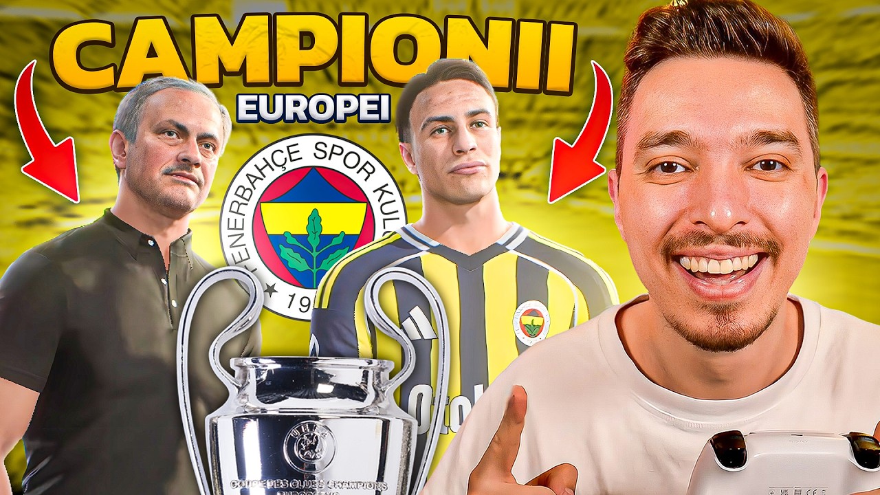 STARURILE NE DAU PESTE CAP IN TRANSFER 1 JUCATOR PE SEZON LA FENERBAHCE PANA CASTIG UCL! EA FC 26