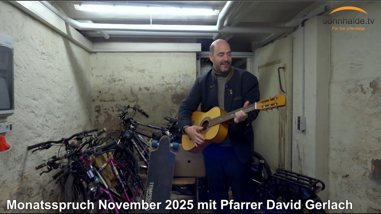 Monatsspruch November 2025 mit Pfarrer David Gerlach