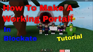 How To Make A Working Portal In Blockate Youtube - roblox blockate hidden commands