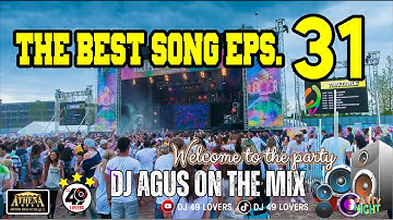 DJ AGUS TERBARU THE BEST SONG PART 31 SOUND FYP TIKTOK