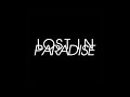ALI - LOST IN PARADISE (feat. AKLO)