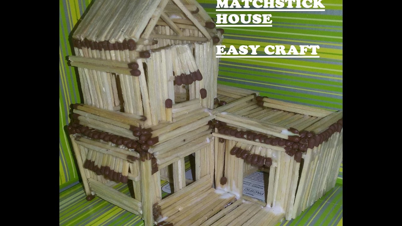 HOW TO MAKE MATCHSTICK HOUSE _ EASY PROCESS_ ALL DIY_ EVEN KIDS CAN DO