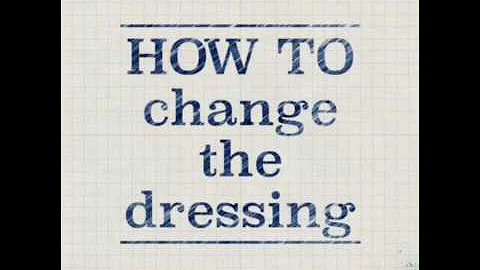 Dressing Change