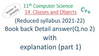 11th computer science chapter 14 | book back answers | classes and objects detail answer